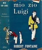 Mio zio Luigi