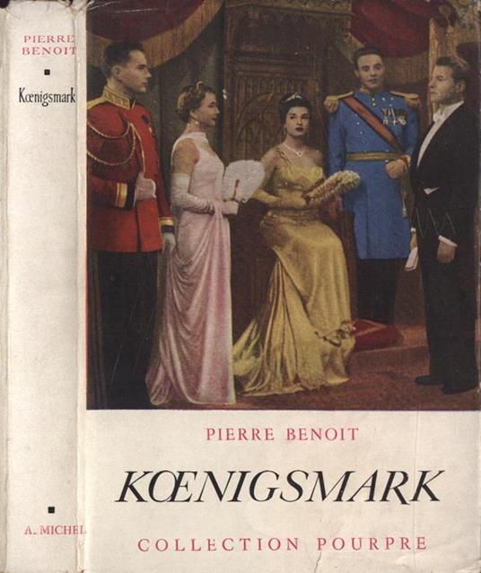 Koenigsmark - Pierre Benoit - copertina