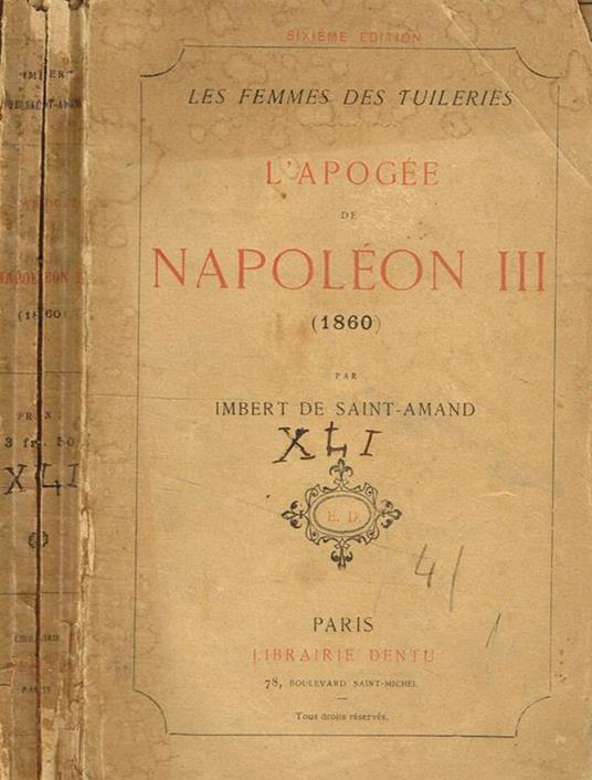 L' apogée de Napoléon III (1860) - Imbert de Saint-Amand - copertina