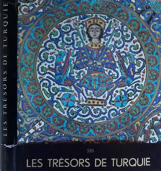 Les trésors de Turquie - Ekrem Akurgal - copertina