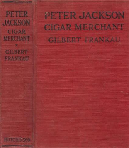 Peter Jackson cigar merchant - Gilbert Frankau - copertina
