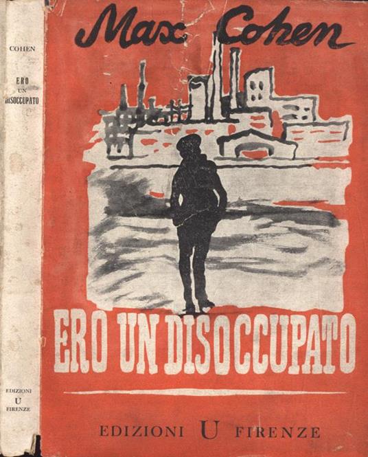 Ero un disoccupato - Max Cohen - copertina