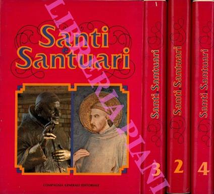 Santi e santuari. Atlante dei personaggi e dei luoghi della fede - copertina