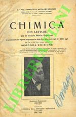 Chimica. Con letture per le Scuole Medie Superiori