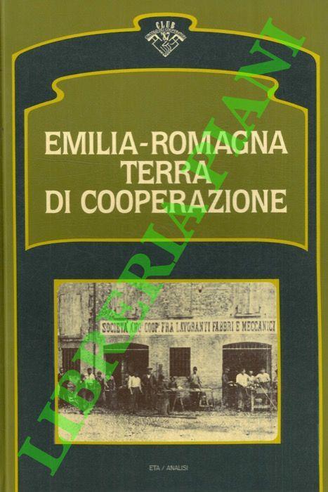 Emilia - Romagna terra di cooperazione - Angelo Varni - copertina