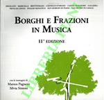 Borghi e frazioni in musica. Musica, danze e antichi sapori tra ville e poderi della campagna bolognese