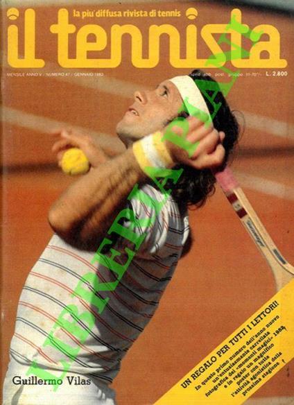 Il tennista. La più diffusa rivista di tennis. 1983 - Libro Usato - ND - |  IBS
