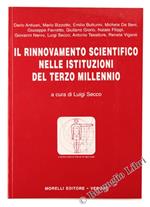 Il Rinnovamento Scientifico Nelle Istituzioni Del Terzo Millennio