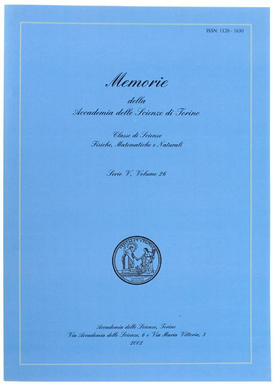 Memorie Della Accademia Delle Scienze di Torino. Classe di Scienze Fisiche, Matematiche e Naturali. Serie V, Volume 26 - copertina