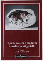 Asta N.89: Dipinti Antichi e Moderni, Arredi, Argenti e Gioielli