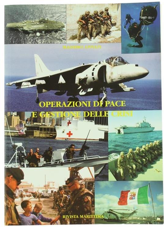 Operazioni di Pace e Gestione Delle Crisi - Massimo Annati - copertina