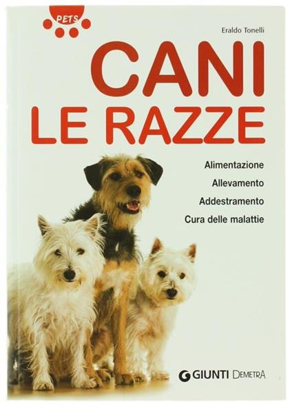 Cani. Le razze - Eraldo Tonelli - copertina