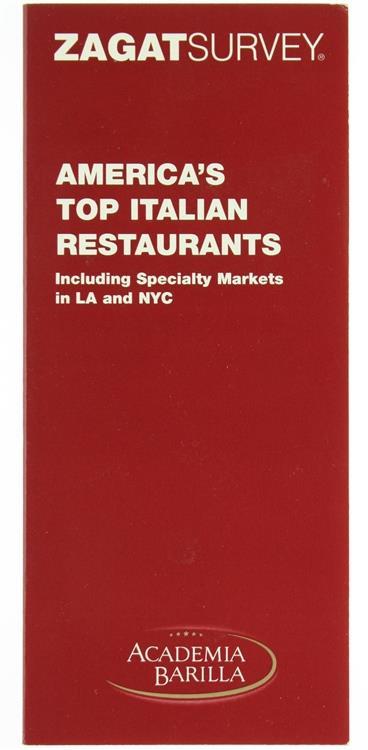 Americàs Top Italian Restaurants Included Specialty Markets in La And Nyc - Survey Zagat - copertina