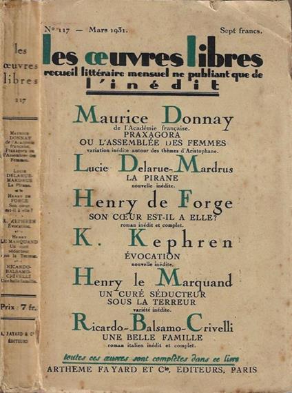 Les oeuvres libres N. 117 Anno 1931. Recueil littéraire mensuel ne publiant que de l'inédit - copertina