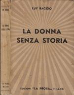 La donna senza storia