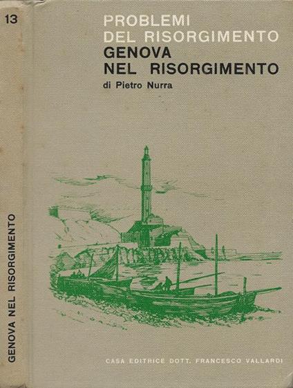 Genova nel Risorgimento. Pensiero ed azione - copertina