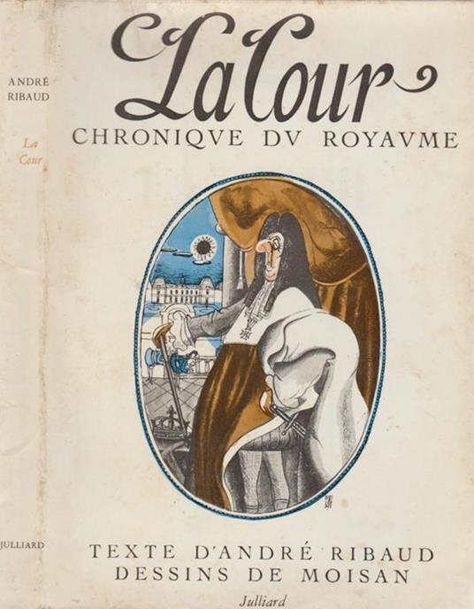 La Cour. Chronique du royaume - copertina