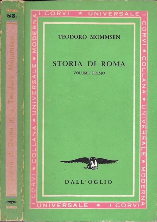 Storia di Roma - Libro Usato - Dall'Oglio - I Corvi | IBS