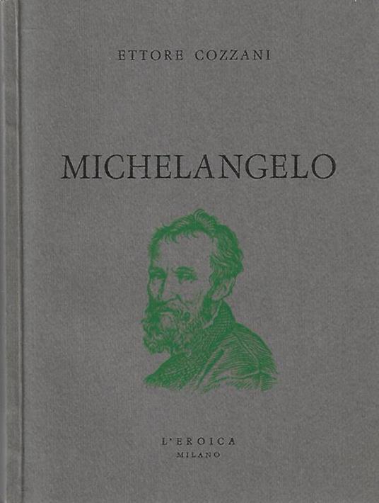 Michelangelo. Registrazione del discorso tenuto a Montecatini Terme il 22 settembre 1964 presso l’azienda Autonoma di soggiorno - copertina