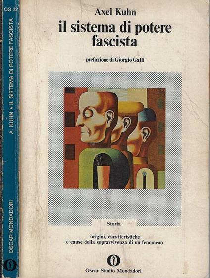 Il sistema di potere fascista. Origini, caratteristiche e cause della sopravvivenza di un fenomeno - copertina