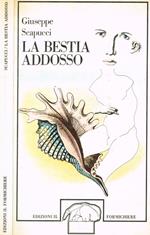 La bestia addosso