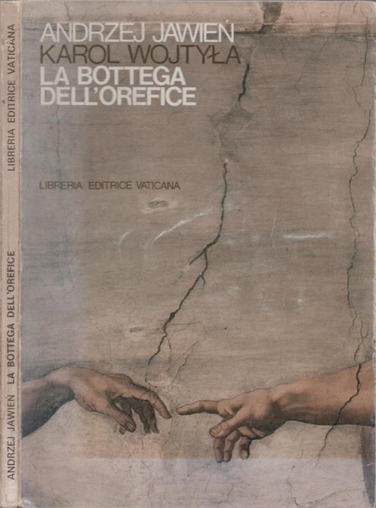 La bottega dell'orefice. (Meditazioni sul sacramento del matrimonio che di tanto in tanto si trasformano in dramma) - copertina