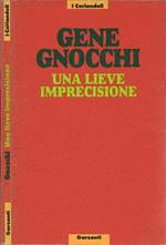 Una lieve imprecisione