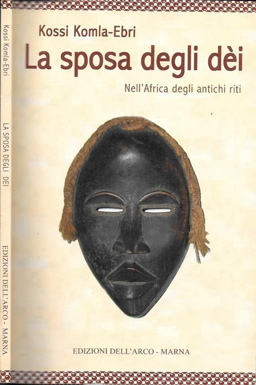 La sposa degli dei. Nell'Africa degli antichi riti - copertina