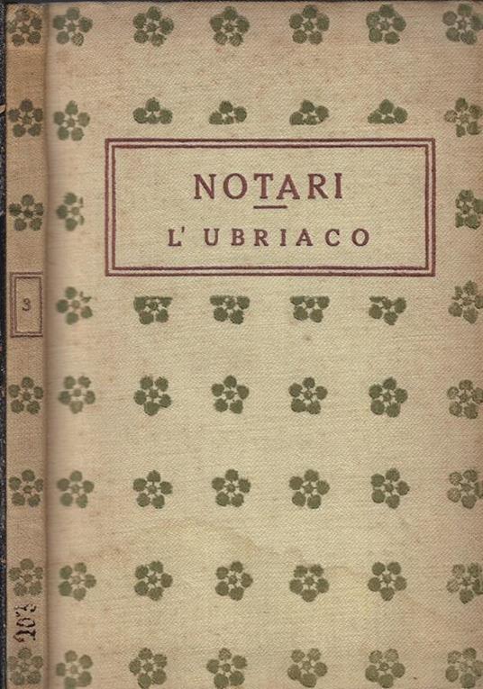 L' ubriaco. Commedia in tre atti - copertina