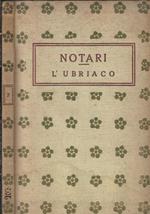 L' ubriaco. Commedia in tre atti