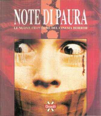 Note di Paura Le Nuove Frontiere Del Cinema Horror - Dennis Maroni - copertina