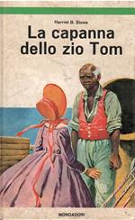 La Capanna Dello Zio Tom