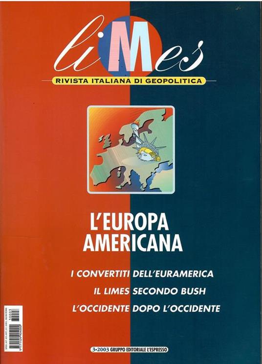 Limes Rivista Italiana di Geopolitica. L'europa Americana - copertina