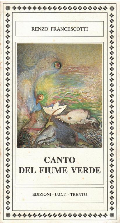 Canto Del Fiume Verde - Renzo Francescotti - copertina