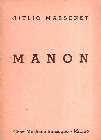 Manon Opera in Quattro Atti E Cinque Quadri - Henri Meilhac - copertina