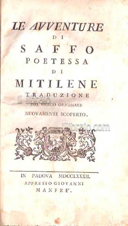 Le avventure di Saffo poetessa di Mitilene. Traduzione dal greco originale nuovamente scoperto - A. Verri - copertina