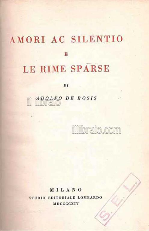 Amori ac silentio e Le rime sparse - Adolfo De Bosis - copertina