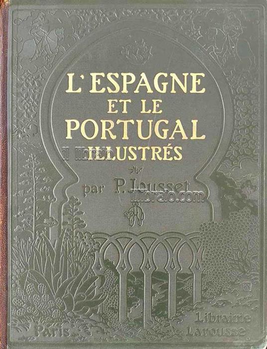 L' Espagne et le Portugal illustrés - P. Jousset - copertina