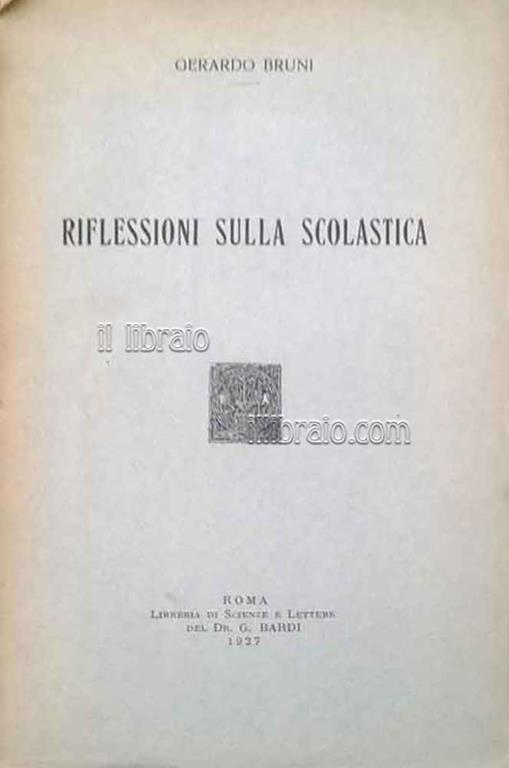 Riflessioni sulla scolastica - Gerardo Bruni - copertina