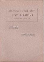 Bibliografia degli scritti di Beltrami dal marzo 1881 al marzo 1930