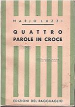 Quattro Parole In Croce