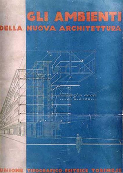 Gli Ambienti della Nuova Architettura - Fillia - copertina