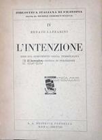 L' intenzione. Idee sul compimento della personalità e il concetto critico di perdizione