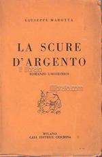 La scure d'argento