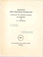 Elogio del piccolo formato. Cicalata di Enrico Falqui con un'appendice di R. Carrieri