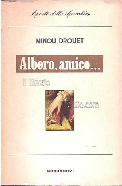 Albero, amico… - Minou Drouet - copertina