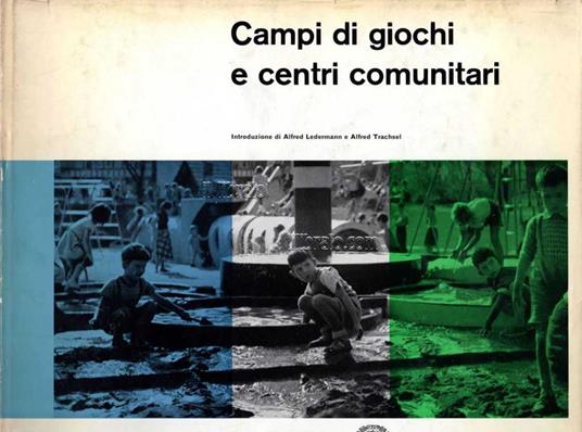 Campi di giochi e centri comunitari - copertina