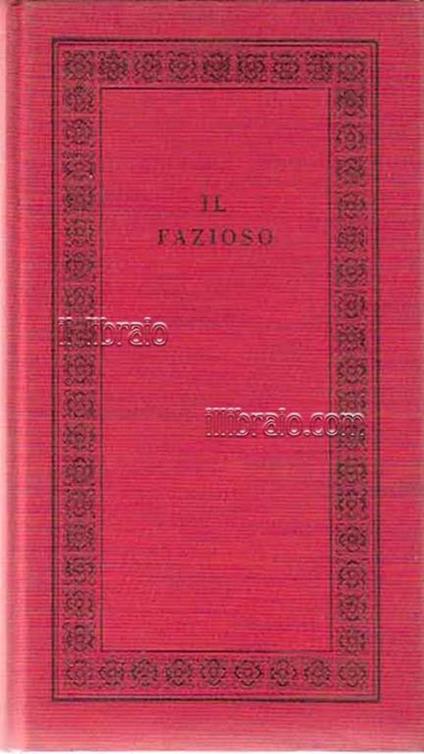 Il fazioso. Almanacco del Borghese - Gianna Preda - copertina