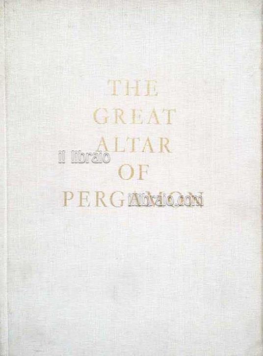 The great altar of Pergamon - Eloisa Schmidt - copertina