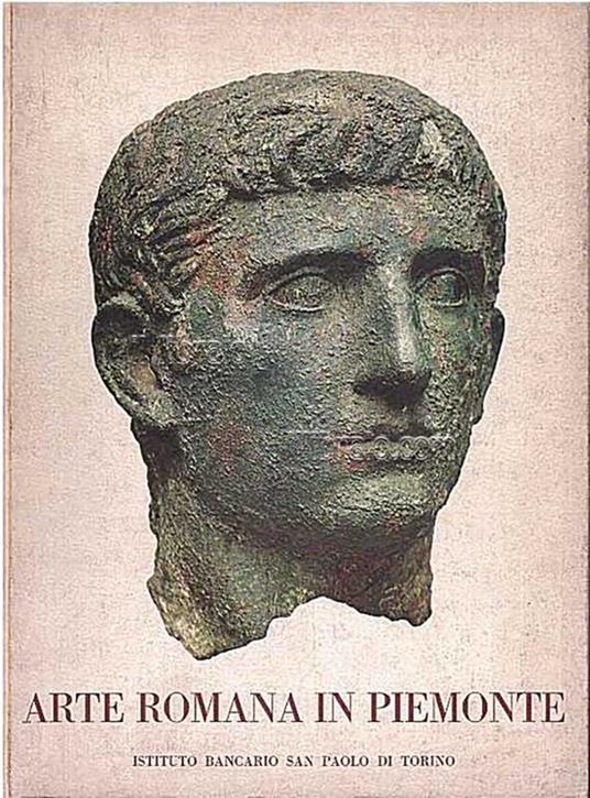 Arte romana in Piemonte - Carlo Carducci - copertina